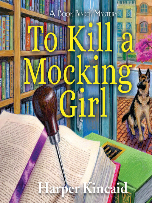 Title details for To Kill a Mocking Girl by Harper Kincaid - Available